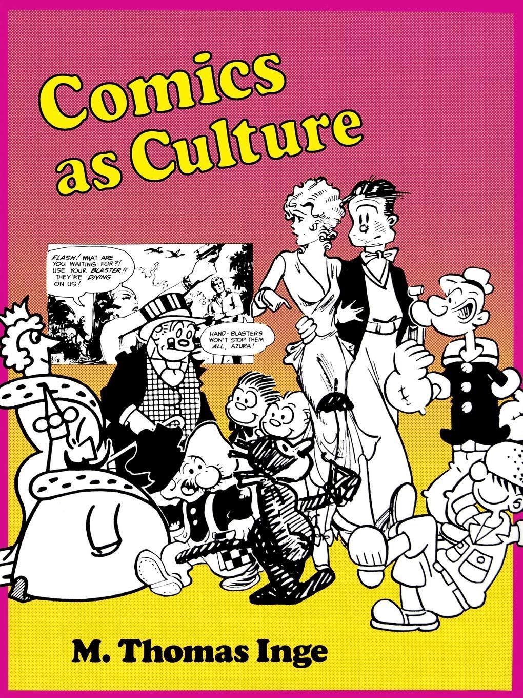 The book cover of "Comics as Culture" with the author listed as M. Thomas Inge.