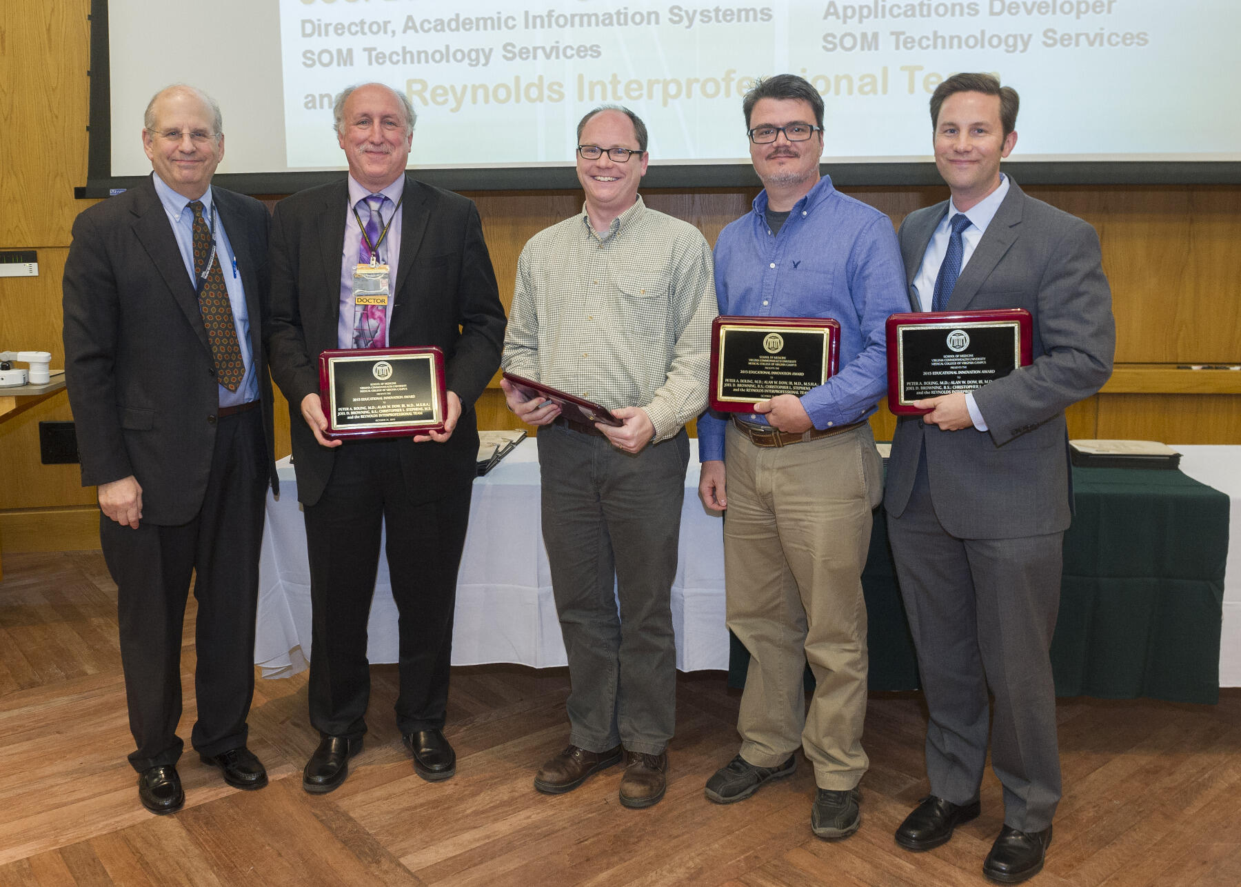 The Educational Innovation Award was present to the Reynolds Interprofessional Team, which includes Peter A. Boling, M.D.; Alan W. Dow III, M.D.; Joel D. Browning; and Christopher L. Stephens.