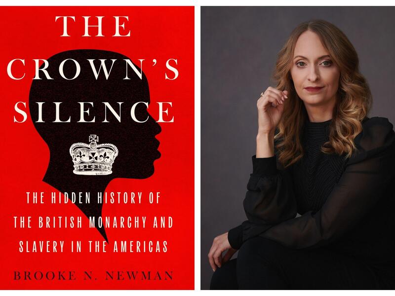 The cover of a book to the right of a photo of a woman. The book cover is red and has a silhouette of a black man's head. in white text it read \"THE CROWN'S SILENCE\" \"THE HIDDEN HISTORY OF THE BRITISH MONARCHY AND SLAVERY IN THE AMERICAS.\" In black text it reads \"BROOKE N. NEWMAN.\"