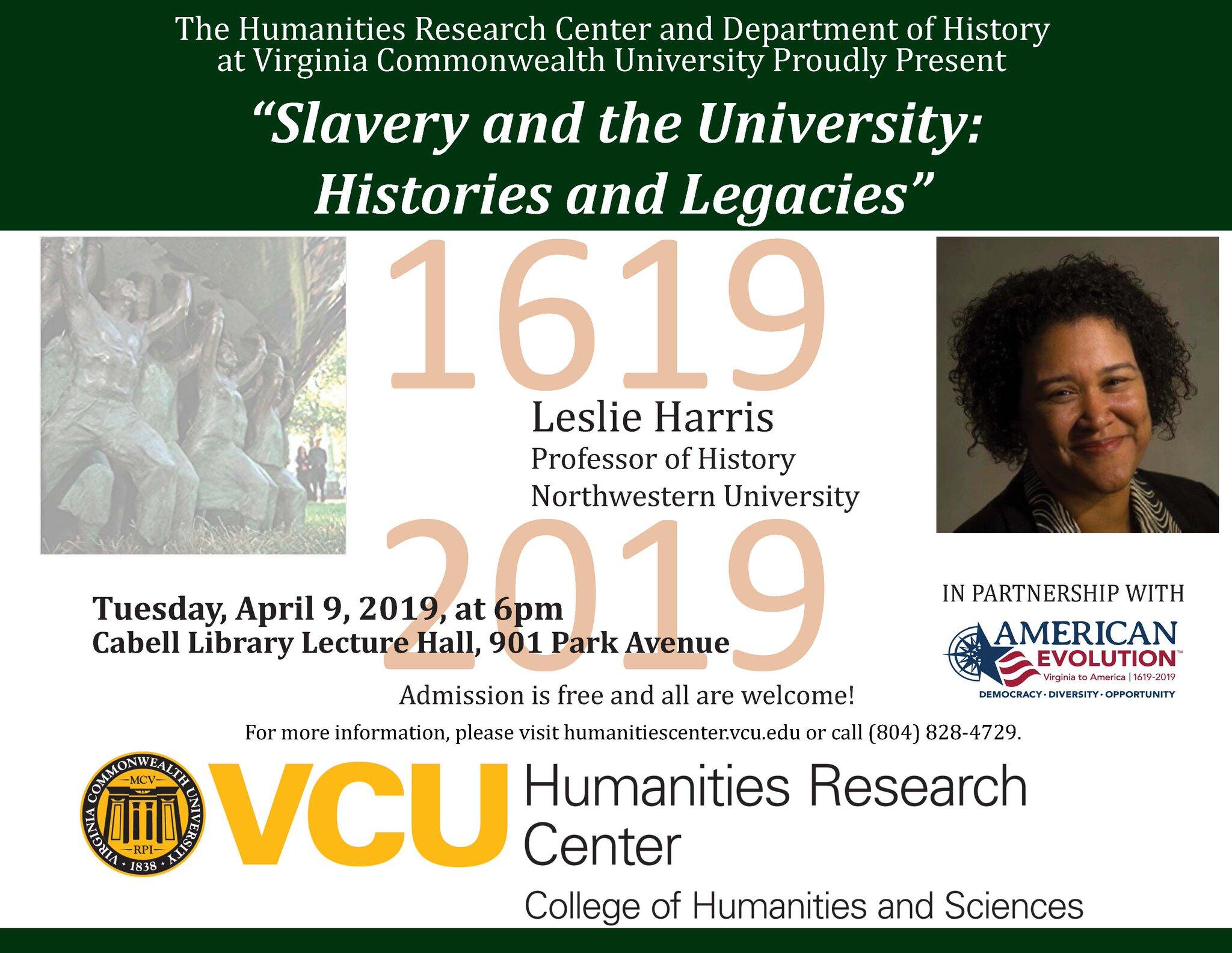 Leslie Harris will give a lecture on “Slavery and the University: Histories and Legacies” on April 9 in the James Branch Cabell Library Lecture Hall.