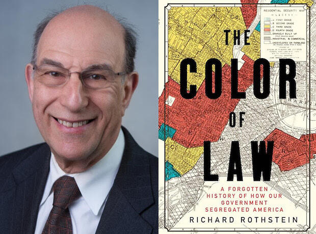 Richard Rothstein will speak on the history of government reinforced segregation in America. (Courtesy photo)