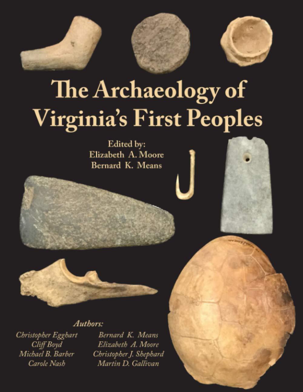 The book cover of “The Archaeology of Virginia’s First Peoples" with a listing of the editors and section authors.