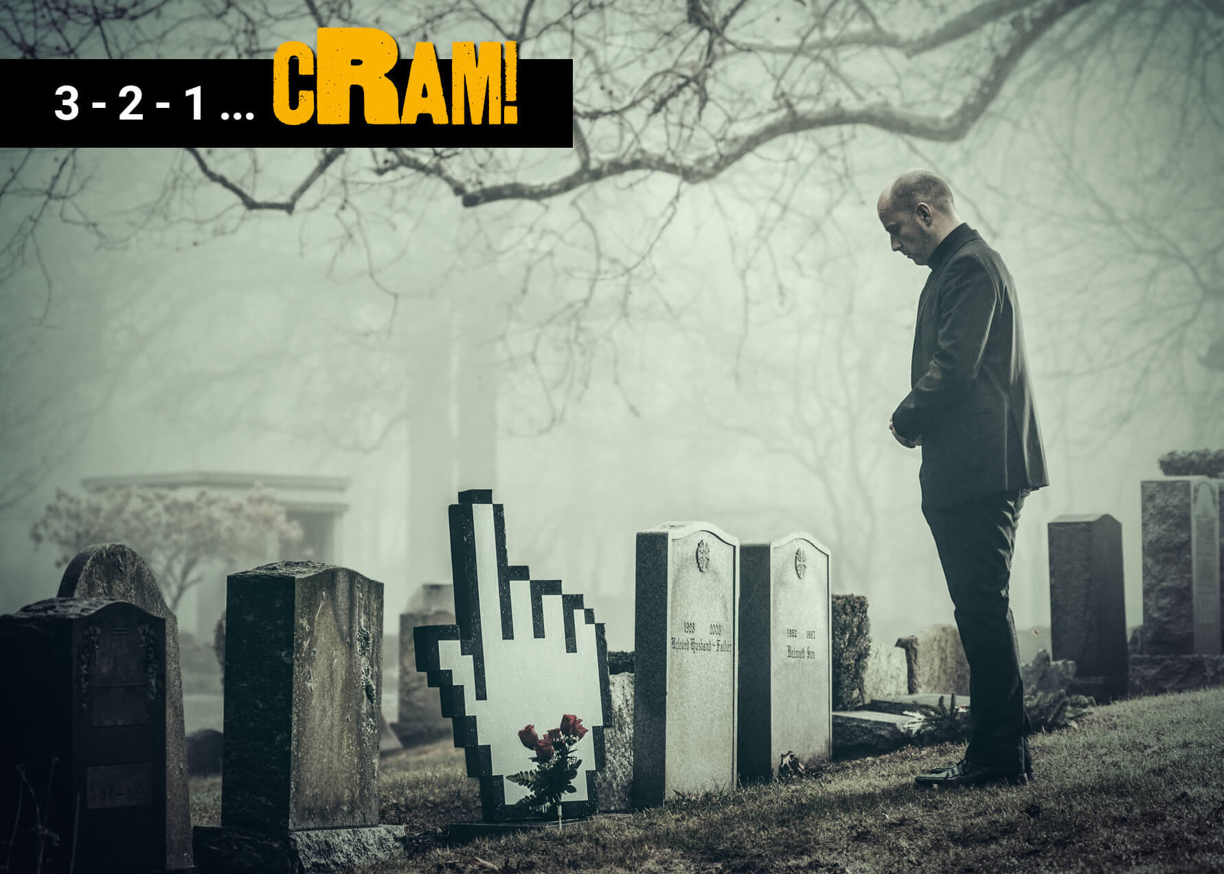 A photo of a man looking sadly down at tomb stones. The one he is looking directly at is shaped like a pixilated hand with the index finger pointed upwards. In the upper left corner is white and yellow text on a black triangle that reads \"3 -2 - 1 ... cRAM!\"