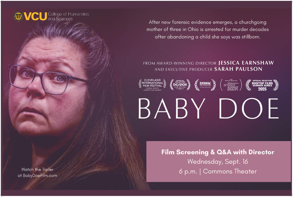 A poster with a woman's face that says \"BABY DOE\" \"Film Screening & Q&A with Director\" \"Wednesday, Sep.t 16\" \"6 p.m. | Commons Theater.\" 