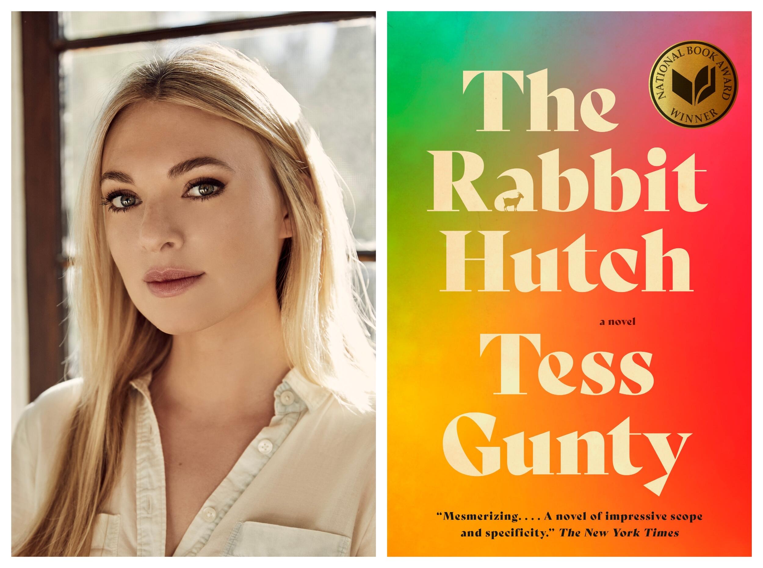 A portait of a woman next to a picture of abook cover with the text \"The Rabbit Hutch a novel Tess Gunty\"