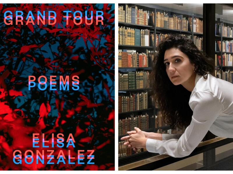 A book cover next to a photo of a woman. The book cover has red and blue text that reads \"GRAND TOUR POEMS ELIZA GONZALEZ.\" The photo shows the top half of the woman leaning over railing in front of rows of books. 