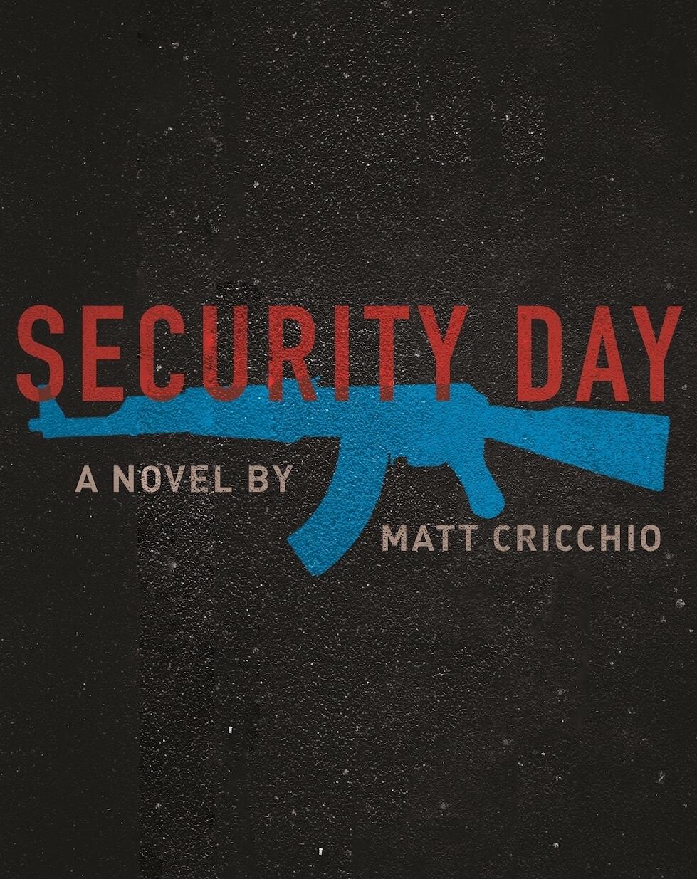 Matt Cricchio and a photo of his book cover of \"Security Day\"