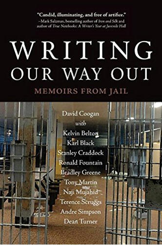 "Writing Our Way Out: Memoirs from Jail"